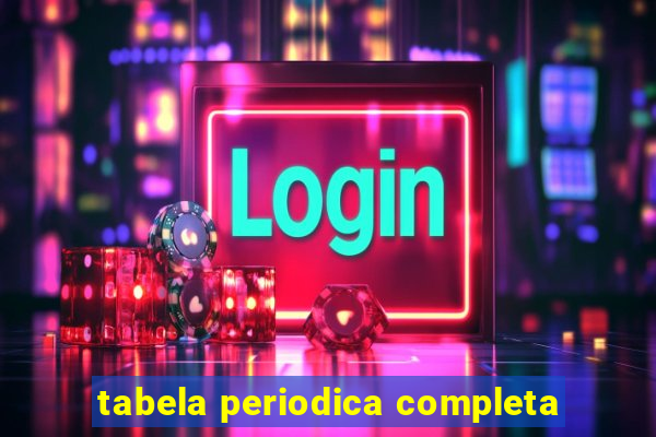 tabela periodica completa